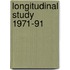 Longitudinal Study 1971-91