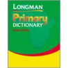 Longman Primary Dictionary door Onbekend