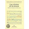 Los Elixires de La Ciencia by Hans Magnus Enzensberger