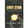 Lost Star of Myth And Time door Walter Cruttenden