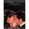 Love Songs From The Movies door Onbekend