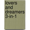 Lovers and Dreamers 3-In-1 by Nora Roberts