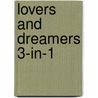 Lovers and Dreamers 3-In-1 door Nora Roberts
