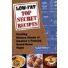 Low-Fat Top Secret Recipes door Todd Wilbur