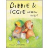 Dibbie en Iggie maken ruzie