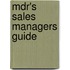 Mdr's Sales Managers Guide