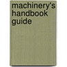 Machinery's Handbook Guide door John M. Amiss