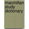 Macmillan Study Dictionary door Onbekend