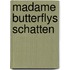 Madame Butterflys Schatten