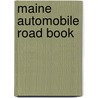 Maine Automobile Road Book door Association Maine Automobil