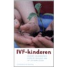IVF kinderen by C. de Koning