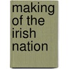 Making of the Irish Nation door J. Arthur Partridge