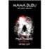 Mama Dudu the Insect Woman