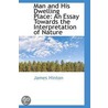 Man And His Dwelling Place door James Hinton