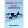 Management Out Of The Blue door MacArthur Burton