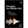 Managing Sex Offender Risk door Hazel Kemshall