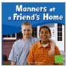 Manners at a Friend's Home door Terri Degeselle