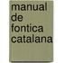 Manual de Fontica Catalana