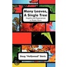 Many Leaves, a Single Tree by Hollywood Davis Doug