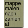 Mappe Malen Nach Zahlen At door Claudia Kündig