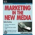 Marketing In The New Media