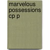 Marvelous Possessions Cp P door Stephen J. Greenblatt