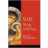 Mary, Worthy of All Praise