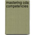 Mastering Cda Competencies