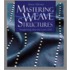 Mastering Weave Structures