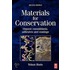 Materials For Conservation