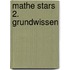 Mathe Stars 2. Grundwissen