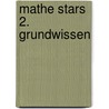 Mathe Stars 2. Grundwissen door Werner Hatt