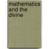 Mathematics and the Divine