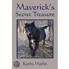 Maverick's Secret Treasure door Kathy Harlin
