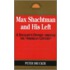 Max Shachtman And His Left