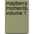 Mayberry Moments, Volume 1