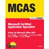 Mcas Office 2007 Exam Prep by Ron Gilster