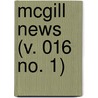 Mcgill News (V. 016 No. 1) by General Books