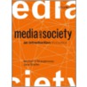 Media Society An Int 3/e P door Michael O'Shaughnessy