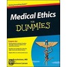 Medical Ethics For Dummies by Linda Larsen