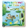 Meine bunte Welt der Tiere by Anne Ebert