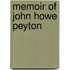 Memoir Of John Howe Peyton