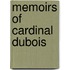 Memoirs Of Cardinal Dubois