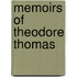 Memoirs Of Theodore Thomas