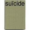 Suïcide by Unknown