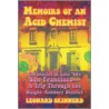 Memoirs of an Acid Chemist door Leonard Skinnerd