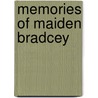 Memories Of Maiden Bradcey by Don Newbury
