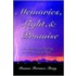 Memories, Light, & Promise