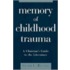 Memory Of Childhood Trauma