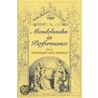 Mendelssohn in Performance door S. Reichwald